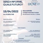 “Professione forense: senza riforme, quale futuro?” – 13.04.2022 – Ore 15.00