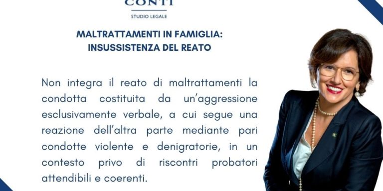 MALTRATTAMENTI IN FAMIGLIA: INSUSSISTENZA DEL REATO